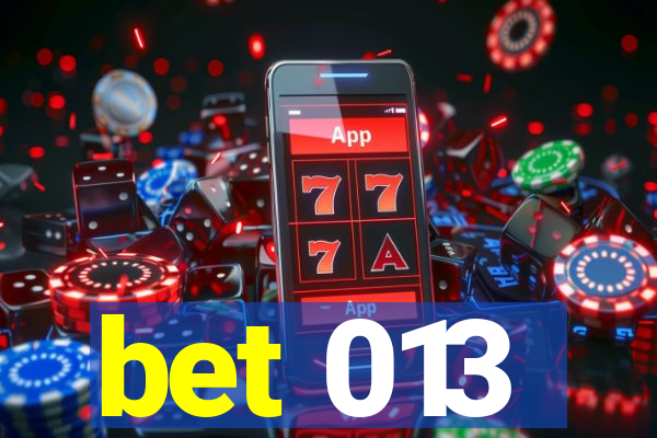 bet 013